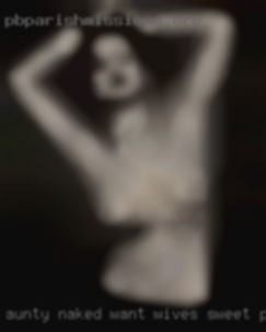 Aunty naked want wives sweet pussy ingastonia in KY.