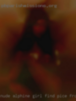 Nude alphine girl find pice from Thibodaux!!!