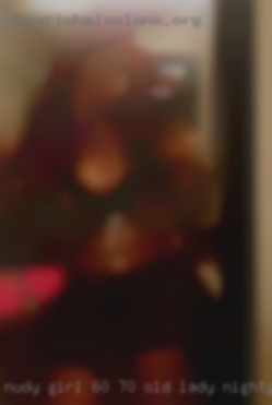 Nudy girl 60 70 old lady nightgown fuck.