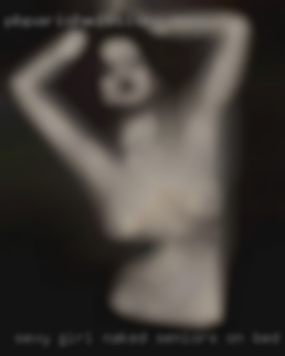 Sexy girl naked seniors on bed after shower near Ft.